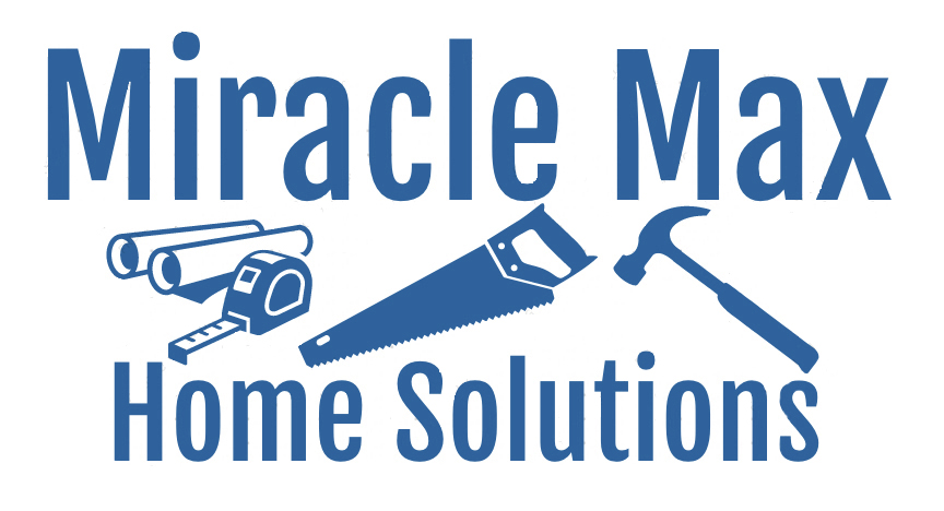 Miracle Max Home Solutions